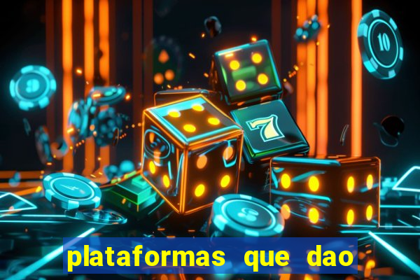 plataformas que dao dinheiro para jogar